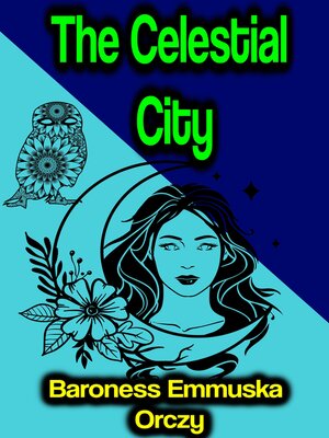 cover image of The Celestial City